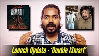 Double iSmart Launch Update | Ram Pothineni, Puri Jagannadh | Speed Tollywood