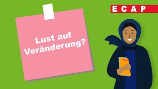 Lust auf Veränderung? Werde Teil von ECAP!