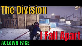 The Division - I fall apart video