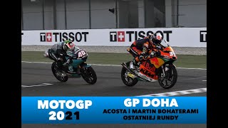 2021 - MOTOGP Podsumowanie GP Doha - Acosta, Miller, Martin bohaterowie ostatniego weekendu.