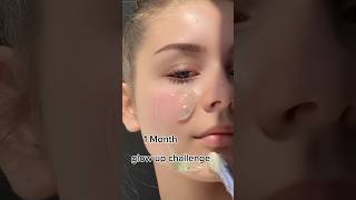 1 Month Glow up challenge💪 Are you ready? #glowup #glowuptips #skincare #glowingskincare