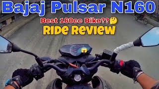 Bajaj Pulsar N160 - Ride Review 🔥 Pulsar N160 Price in Kolkata || Best 160 cc Bike?? 😱