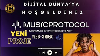 Music Protocol | Yeni Proje | Müzik ile Web3 Deneyimi