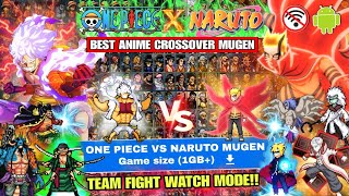 NEW‼️ ONE PIECE VS NARUTO STORM MUGEN (FULL CHARACTERS) Watch Mode Anime Crossover Mugen Android