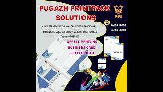 PUGAZH PRINTPACK SOLUTIONS, TIRUNELVELI. (PACKING  PRODUCTS AND ALL TYPES OF PRINTING) OFFSET PRINT