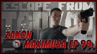 ♎ Igramo Escape from Tarkov ♎ Zakon Maximusa III poglavlje u 2K ♎ Ep. 99 ♎