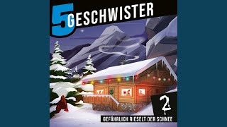 Tag 2 - Teil 2 - Adventskalender Tag 2 - Gefährlich rieselt der Schnee