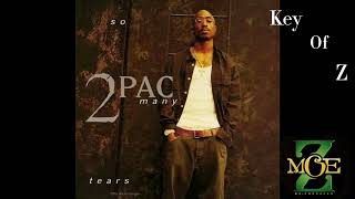 2Pac - *So Many Tears* (Key of Z Remix) 🔥🎶