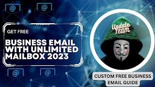 How to Get a Professional Business Email Address - 100% Free 2023