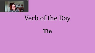 Verb of the Day - Tie