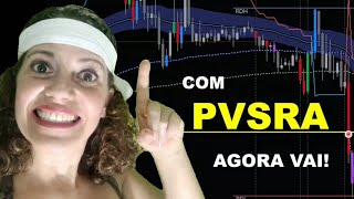 # Com PVSRA  agora  vai!