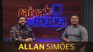 ALLAN SIMÕES: “As pessoas têm que entender que Jesus está ali para mostrar o caminho”