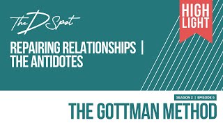 The Gottman Method | Antidotes To Relationship Killers