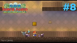 Super Paper Mario | Rapina in Banca (#8)