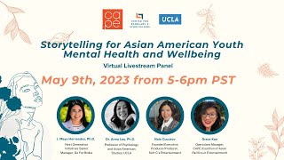 Storytelling for Asian American Youth Mental Health and Wellbeing