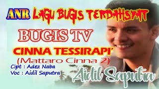 CINNA TESSIRAPI' (MATTARO CINNA 2) - AIDIL SAPUTRA