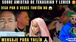 AMISTAD DE TEKASHI 69 Y LENIER MENSAJE A YAILÍN LA VISA DE TONTON 80 #tekashi69 #tonton80 #tekashi