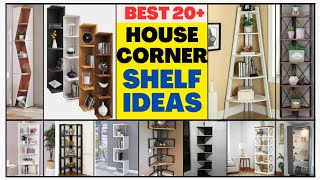 20+ corner shelf finish ideas | house wall corner shelf ideas |modern design wall corner shelf ideas