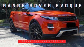 RANGE ROVER EVOQUE DYNAMIC OCTANE SI4 - Primeiras Impressões - AVALIAÇÃO CHAVE RESERVA