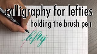 How to: Holding the brush pen as a lefty | YouTober Day 6