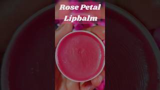 DIY Rose Petal Lip Balm At Home 🌹 #shorts #lipbalm