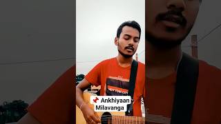 Akhiyaan Milavanga | unplugged | Rishiraj Dutt #shortsfeed #youtubeshorts #ytshorts #trending