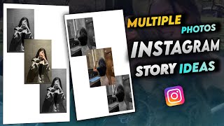 Multiple Photo Instagram Story Ideas 2024 | Instagram trending