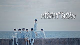 bts ll you gotta live right now