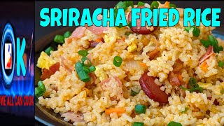 SRIRACHA FRIED RICE VEGGIE AND MEAT OVERLOAD