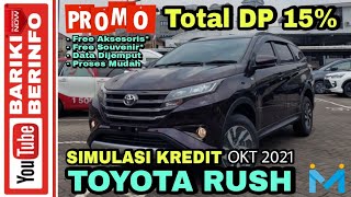 Simulasi Kredit Toyota Rush | Paket DP Murah 15% ADDB Asuransi Kombinasi