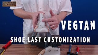 Vegetable tanned& Shoemaking Techniques [CUSTOMIZING A SHOE LASTS 002]