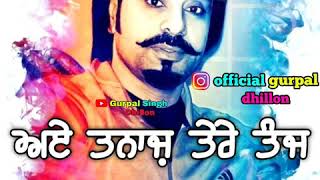 Dil Ta Dil Hai WhatsApp Status Babbu Maan || Gurpal Dhillon