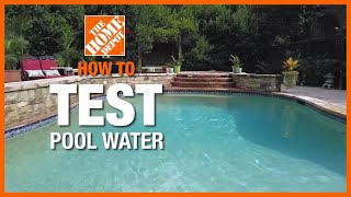 How to Test Pool Water | The Home Depot