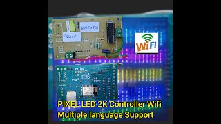 Pixel Led WiFi 2k Controller Tutorial #WifiController All Size All language support #control