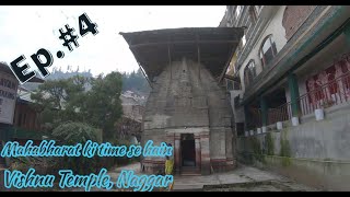 Naggar II Vishnu Temple II Mahabharat ki Time se hain yeh Temple 🛕 II Solo Travel II Vlog#10