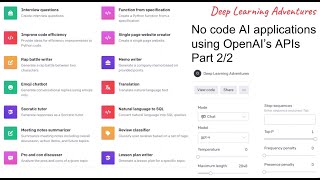 No code AI applications using OpenAI’s APIs Part 2/2