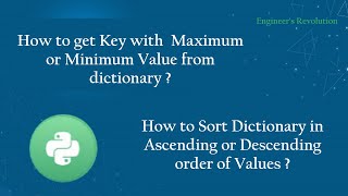 #python Get Key with  Max or Min Value from dict Sort Dict in Ascending or Descending order of Value