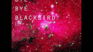 Bye Bye Blackbird - Pure