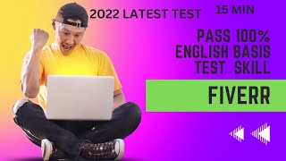 Fiverr Basis English Skill Test 2022 Latest test 100% November