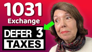 Defer These 3 Taxes with a 1031 Exchange