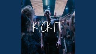 Kick It