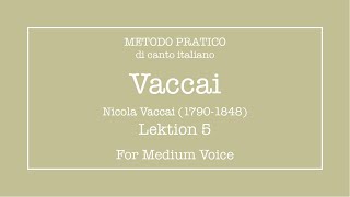 Vaccai - Lesson 5 - Medium