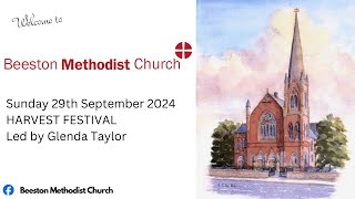 BMC Sunday Morning Service - 29th September - HARVEST FESTIVAL - Led by Glenda Taylor