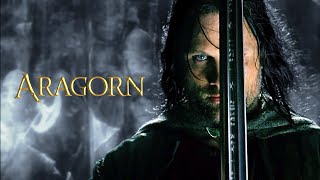 (LOTR) Aragorn - Son of Arathorn | Collaboration with @ADedits9