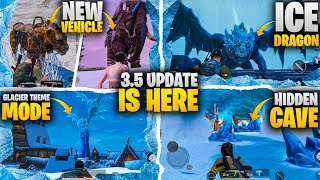 OMG 😱 | Biggest Update In Pubgm History | 3.5 Update Is Here | New Vehicle | Ice Dragon | Bgmi