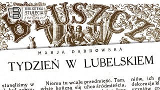 Maria Dąbrowska "Tydzień w lubelskiem"