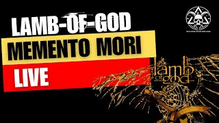 Lamb of God - Memento Mori" 4k.