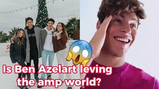 Is Ben Azelart Leving The Amp World Squad!!? 😱😧 #ampworld