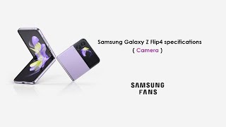 Samsung Galaxy Z Flip4 specifications (Camera) | Samsung Fans