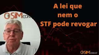 SOJA & MILHO- A lei que nem o STF pode revogar